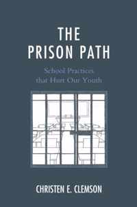 The Prison Path