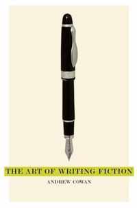 The Art of Writing Fiction