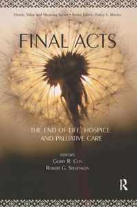 Final Acts: The End of Life