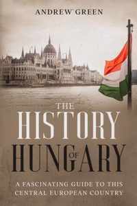 The History of Hungary