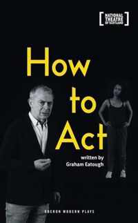 How to Act