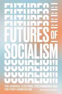 Futures of Socialism