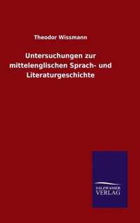 Untersuchungen zur mittelenglischen Sprach- und Literaturgeschichte