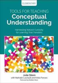 Tools for Teaching Conceptual Understanding, Elementary