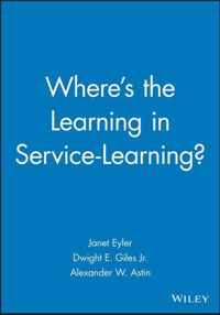 Wheres the Learning in ServiceLearning?