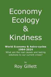 Economy Ecology & Kindness