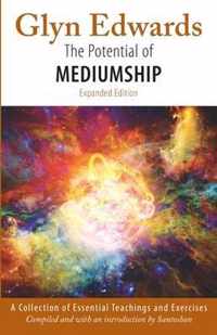 The Potential of Mediumship