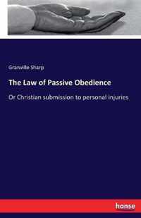 The Law of Passive Obedience