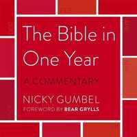 The Bible in One Year - a Commentary by Nicky Gumbel