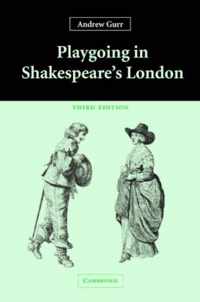 Playgoing in Shakespeare's London