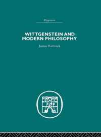 Wittgenstein and Modern Philosophy