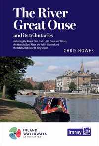 The River Great Ouse and Tributaries