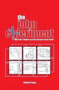 The John Experiment