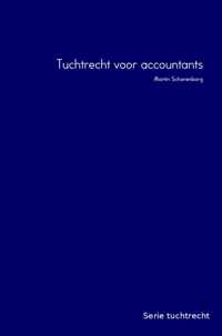 Serie tuchtrecht  -   Tuchtrecht voor accountants