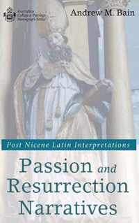 Passion and Resurrection Narratives