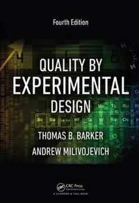 Quality by Experimental Design