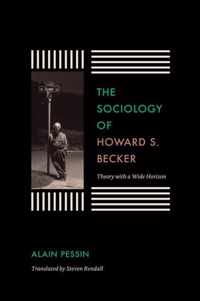 The Sociology of Howard S. Becker