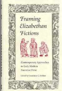 Framing Elizabethan Fiction