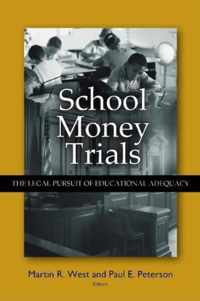 School Money Trials