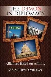 The Demon in Diplomacy