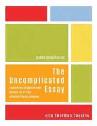 The Uncomplicated Essay