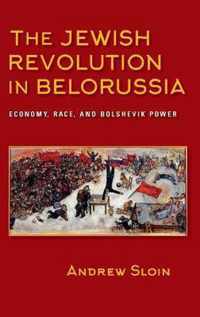 The Jewish Revolution in Belorussia