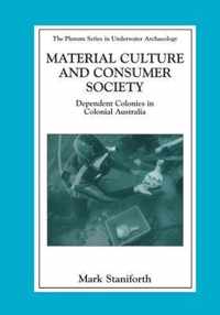 Material Culture and Consumer Society