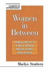 Women in Between: Female Roles in a Male World