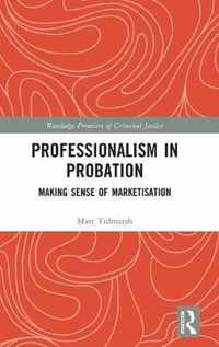 Professionalism in Probation