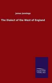 The Dialect of the West of England