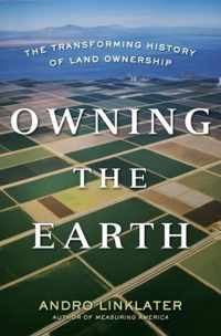 Owning the Earth