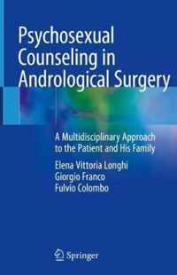 Psychosexual Counseling in Andrological Surgery