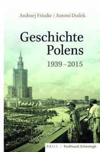 Geschichte Polens 1939-2015