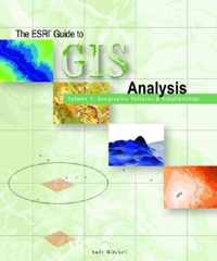 The ESRI Guide to GIS Analysis Volume 1