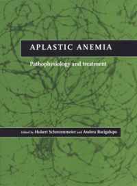 Aplastic Anemia