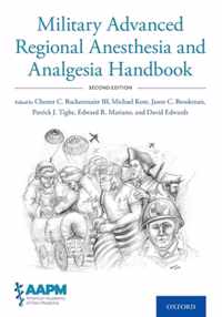 Military Advanced Regional Anesthesia and Analgesia Handbook