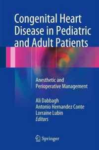 Congenital Heart Disease in Pediatric and Adult Patients