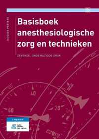 Basisboek anesthesiologische zorg en technieken