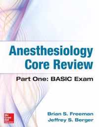 Anesthesiology Core Review