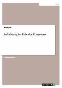 Anfechtung im Falle der Kongruenz