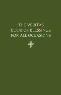 The Veritas Book of Blessings for All Occasions