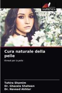 Cura naturale della pelle