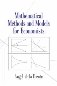 Mathematical Methods & Models For Econom