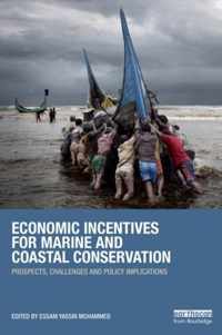 Economic Incentives for Marine and Coastal Conservation