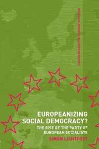 Europeanizing Social Democracy?