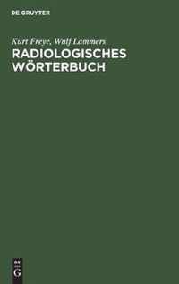 Radiologisches Woerterbuch