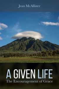 A Given Life