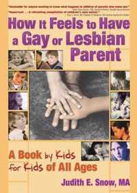 How It Feels to Have a Gay or Lesbian Parent