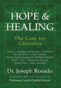 Hope & Healing, The Case for Cannabis