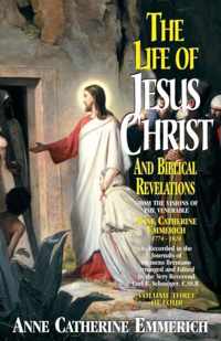 Life of Jesus Christ & Biblical Revelations, Volume 3